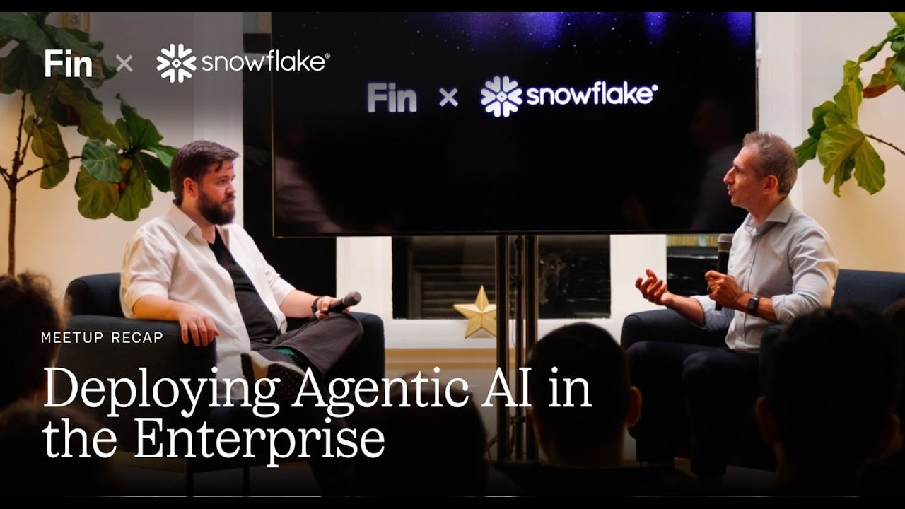 Fin x Snowflake: Deploying Agentic AI in the Enterprise | San Francisco | March 2026