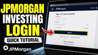 How to login to JPMorgan Investing - Quick Tutorial