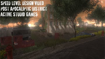 Speed Level Design: Small Post-Apocalyptic District [Unity 5]
