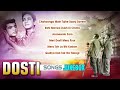 Dosti All SongsHDEvergreen Bollywood Songs Mp3 Song