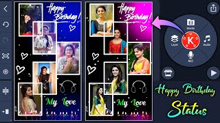 How to your girlfriend happy birthday wishes editing video in kinemaster for WhatsApp 2021 in Telugu