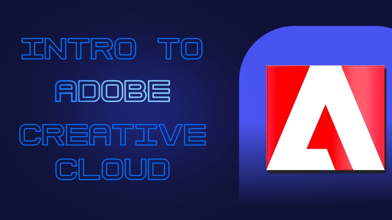 Introduction To Adobe Creative Cloud - YouTube