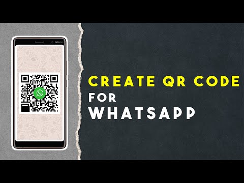 How to Create QR Code for WhatsApp
