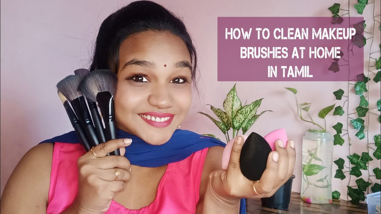 How to clean Makeup Brushes at Home in Tamil Easy way to clean makeup