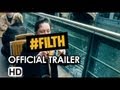 Filth official pg trailer 2013  james mcavoy eddie marsan movie