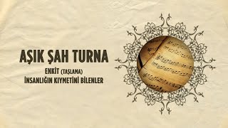 Aşık Şah Turna - Tenkit (Taşlama) - İnsanlığın Kıymetini Bilenler (45Lik)