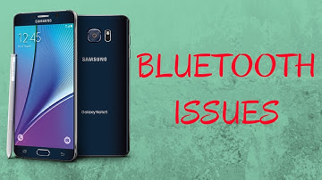 Samsung Galaxy S7 Bluetooth Issues | Potential Solutions