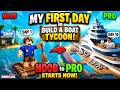MY FIRST DAY in Build A Boat Tycoon! NOOB to PRO Starts NOW *Roblox