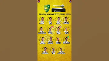 Australia Test Squad For WTC Final 2025 Wtcfinal Wtc Shorts Youtubeshorts Australiasquad 