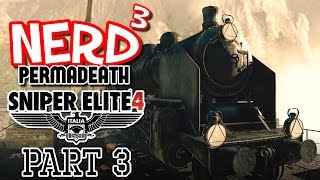 Nerd³ Permadeath... Sniper Elite 4 - 3 - Tracking a Gun screenshot 3
