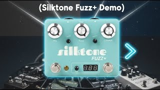 I Threw Away My Overdrives for This. (Silktone Fuzz+ Demo). - YouTube