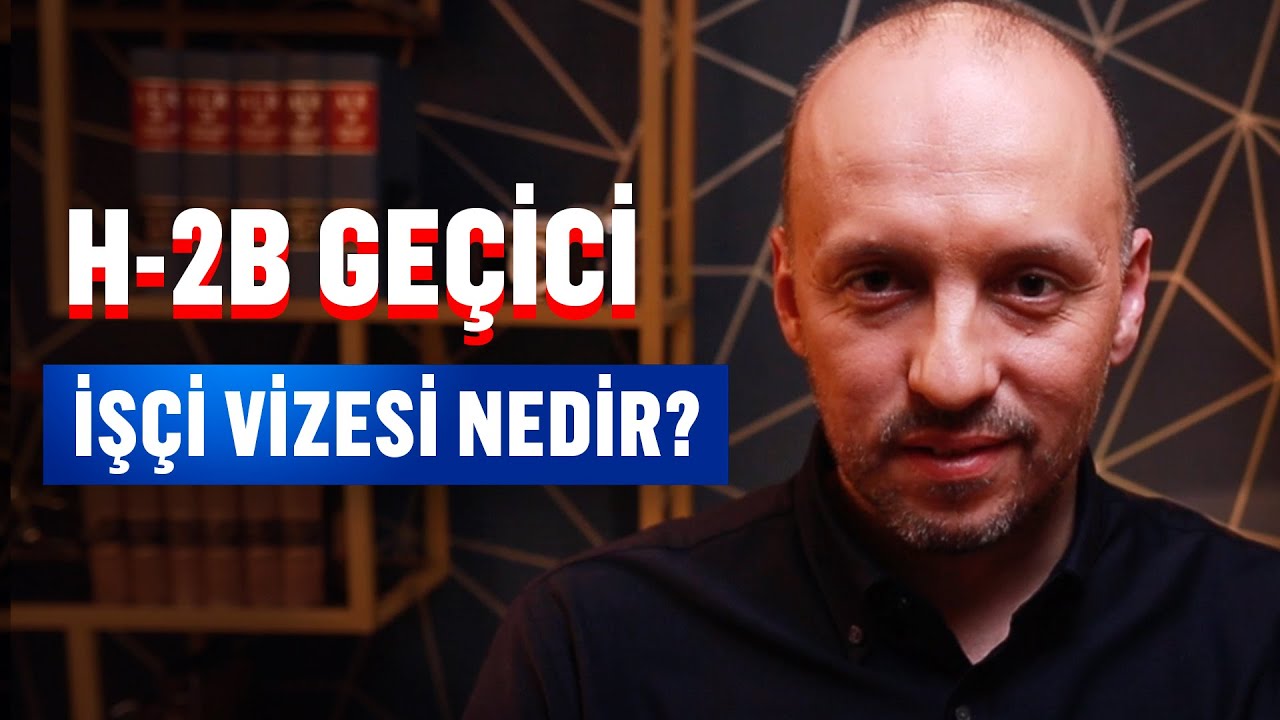H-2B Vizesi ile Amerika'da Çalışma İmkanı