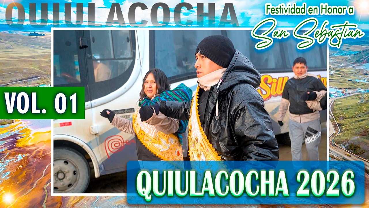 🟢 Quiulacocha 2026 🔵 Festividad en Honor a San Sebastian 🎷 Familia Falcon Vicencio // DVD 01