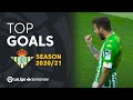 TOP 10 GOLES Real Betis LaLiga Santander 2020/2021