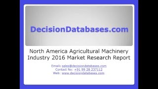 North America Agricultural Machinery Industry 2016 Market Research Report