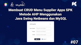 Best Supplier Selection Process (AHP Method) – Part 7 | CRUD Menu Supplier Java Swing Netbeans screenshot 1