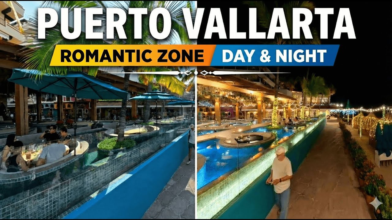 Puerto Vallarta Romatic Zone: Day and Night