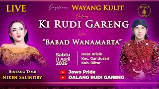 🔴LIVE Wayang Kulit Ki Rudi Gareng BT Niken Salindry 11 April 2026 Lakon Babad Wanamarta | Blitar