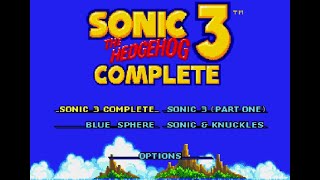 Sonic 3 Complete | Zone 1 Act 1 + Special Stage