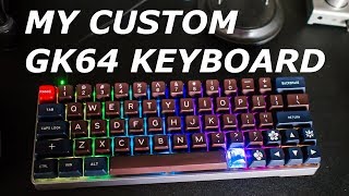 My Custom GK64 Keyboard
