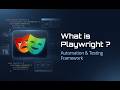 Day 1 - Video 2 🔥 What is Playwright? Beginner Friendly Explanation (2026)