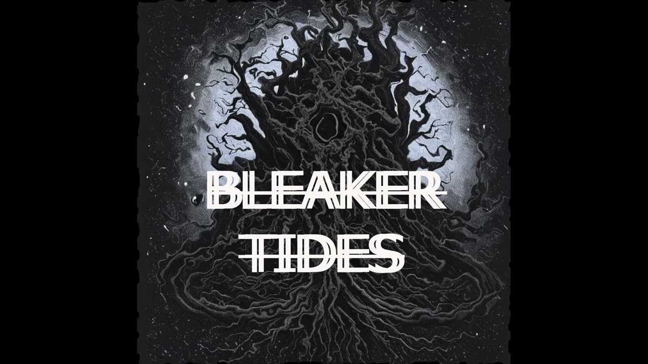 BLEAKER TIDES - Bleaker Tides (Full Album) 2023