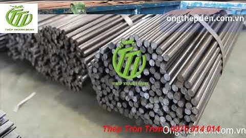 Thép tròn trơn kích thước trọng lượng báo giá thép tròn trơn 2025 - ongthepden.com.vn