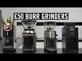 £50 Burr Grinders: A Bargain Or A Terrible Mistake?