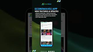 Scorewaves App New Features & Updates screenshot 4