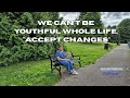 "We Can't Be Youthful Whole Life, Accept Changes" Redefining Life After Fifty! with Ratna Jack
