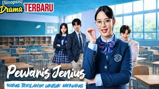 Pewaris Jenius Yang Terlahir Untuk Menang FULL EPISODE