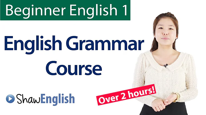 English Grammar Course For Beginners:  Basic English Grammar - DayDayNews