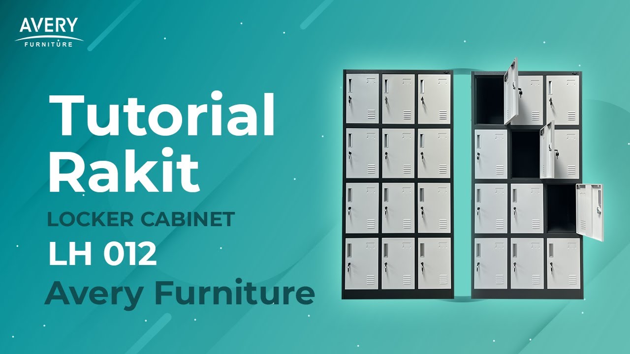 TUTORIAL RAKIT‼️ LOCKER CABINET LH 012 AVERY FURNITURE‼️