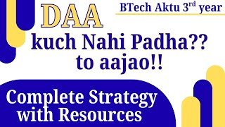 Most Important Topics | Design and Analysis of Algorithm | strategy | Score 55+ | 3rd year Btech