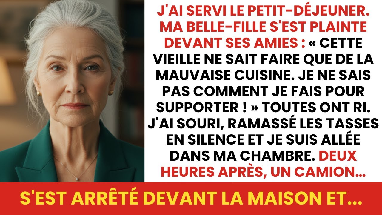 Ma belle-fille a dit devant ses amies : « Cette vieille fait de la mauvaise cuisine » puis...