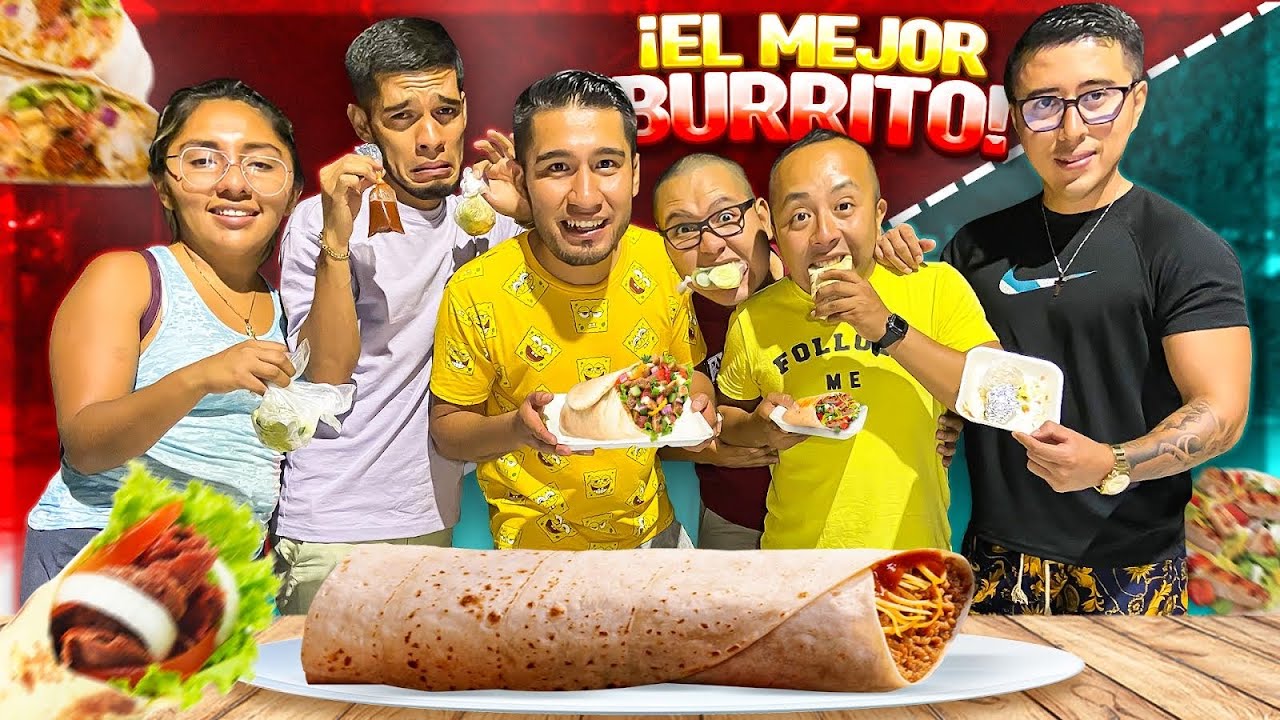 BUSCAMOS EL MEJOR BURRITO 🌯 DE LA CIUDAD 🌃