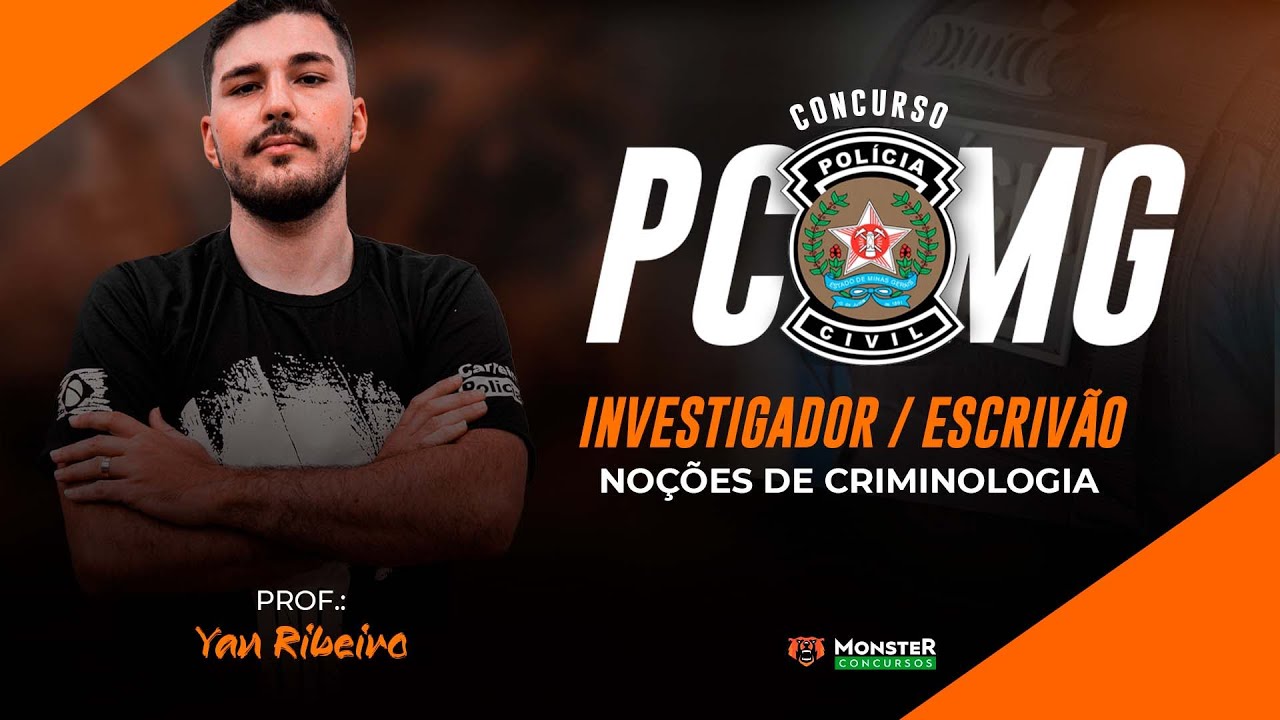 Concurso PC MG Investigador/Escrivão - Criminologia 