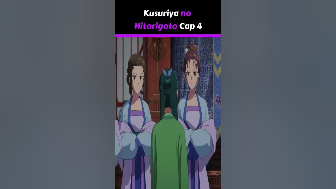 Kusuriya no Hitorigoto - Episódio 4 - Animes Online