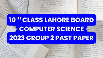 lahore board 10th class computer science 2023 group 2 past paper #lahoreboard #10thclass