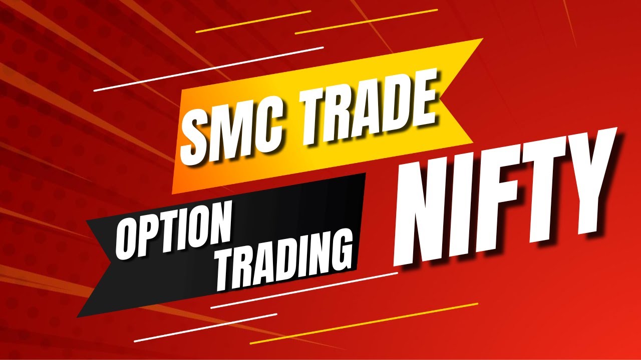 NIFTY OPTION TRADING | SMC METHOD | STOCKS SIGN - YouTube