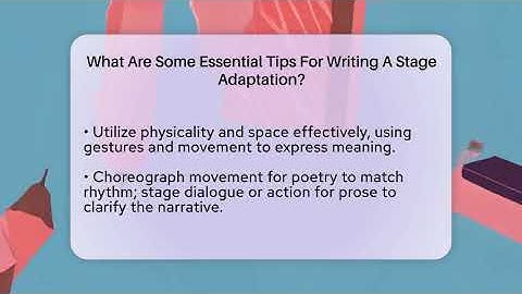 What Are Some Essential Tips For Writing A Stage Adaptation? - The Prose Path