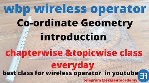 Wbp Wireless Operator math class| co ordinate geometry| exigent academy