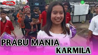 prabu mania versi lagu KARMILA