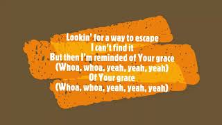 Your Grace by nf (lyrics)