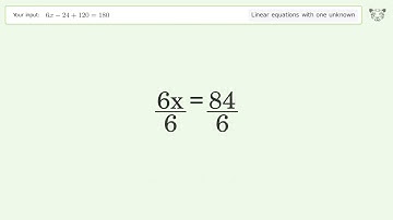 Solve 6x-24+120=180: Linear Equation Video Solution | Tiger Algebra