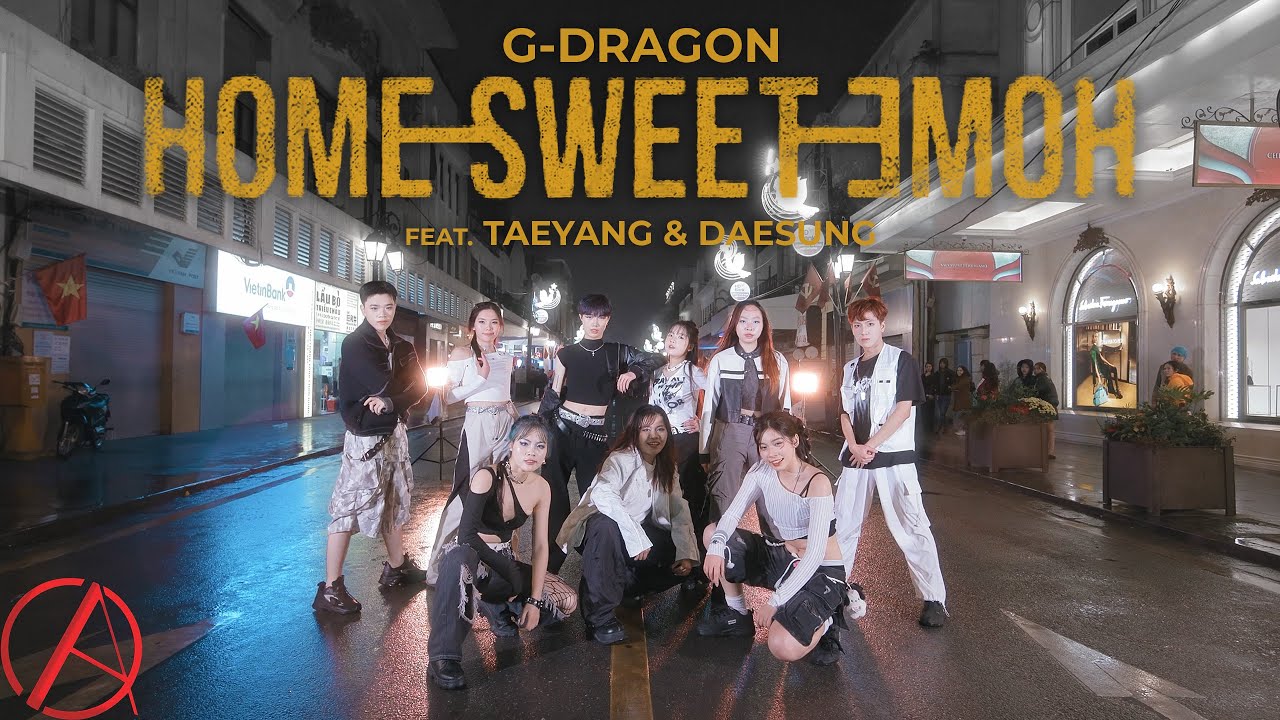 [KPOP IN PUBLIC] G-Dragon- HOME SWEET HOME | Cover and choreography by C.A.C's Trainees from Vietnam