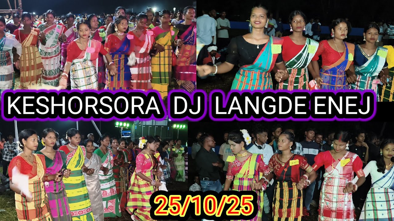 Keshorsora DJ LANGDE ENEJ HEPRAW 25/10/25
