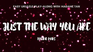 Download Lagu Just the Way You Are by Bruno Mars - Easy Ukulele Play-Along