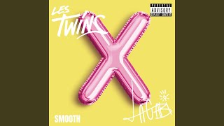 Smooth (Les Twins Remix)
