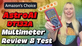 Amazon's Choice Multimeter Review & Test!  AstroAI DT132A Full Test & Teardown!